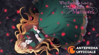 Why Raeliana Ended Up at the Duke's Mansion | Anteprima Ufficiale