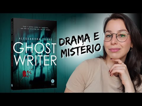 [RESENHA] Ghostwriter, Alessandra Torre