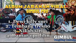 Download lagu ALBUM JARANAN CAMPURSARI GIMBUL PRO FULL BASS mp3