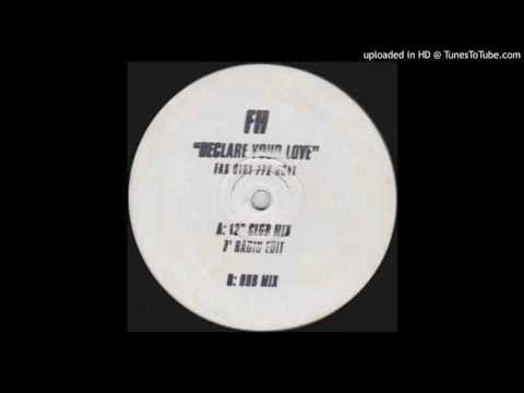 FH - Declare Your Love (12" Club Mix) *Speed Garage / Niche*