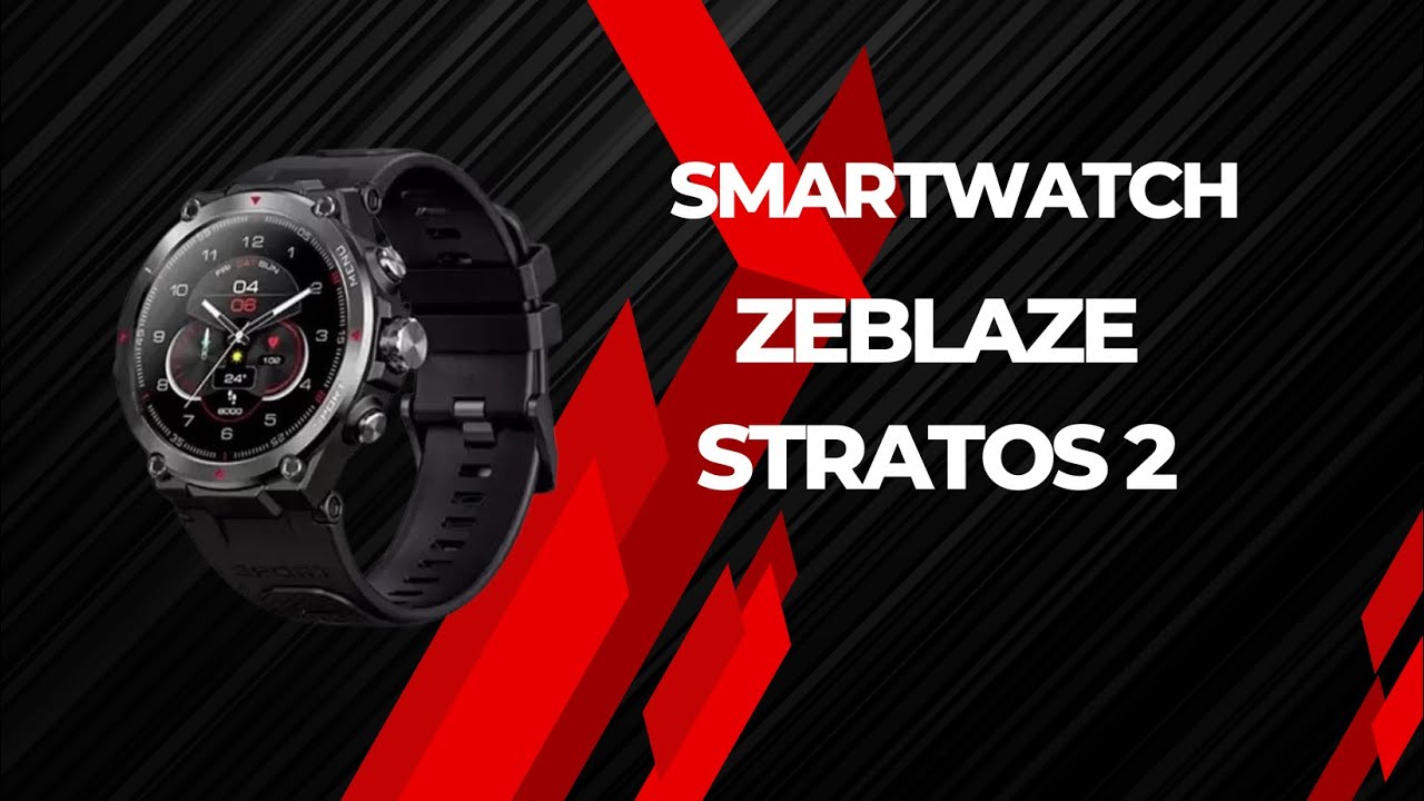 Zeblaze Stratos Unboxing e primeiras impressões