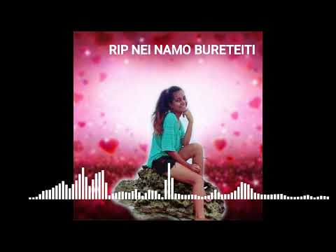 2022 RIP NAMOTEATU KIRIBATI SONG