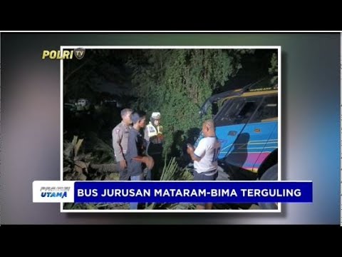 POLRES LOMBOK TIMUR LAKA BUS MATARAM - BIMA TERGULING