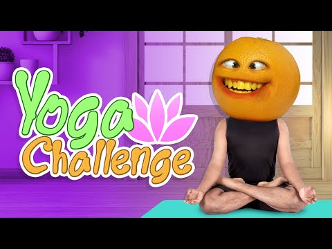 Annoying Orange - The Yoga Challenge!