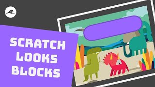 Looks Block in Scratch || Scratch tutorial for beginner ||