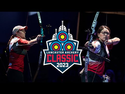 2023 Lancaster Archery Classic | Women's Olympic Recurve Finals