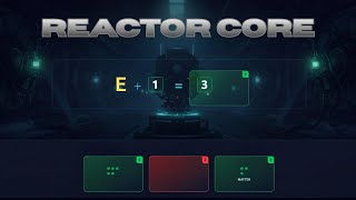 Math Games: REACTOR CORE and LIGHTSPEED
