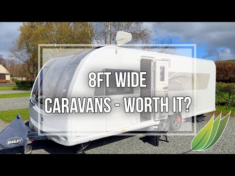 8ft wide caravans - our experience so far