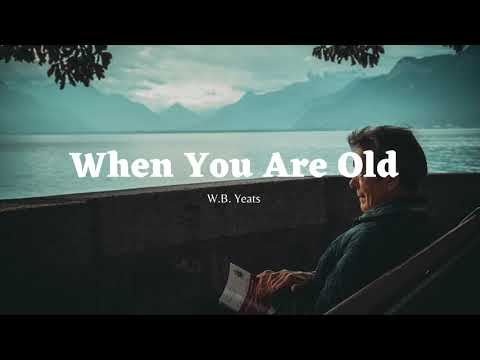 When You Are Old - W. B. Yeats | Calming Poetry Reading | Sleepcast