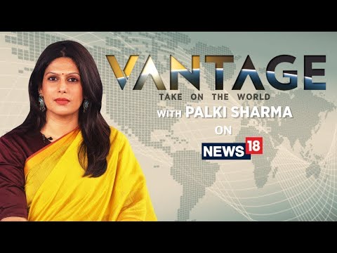 LIVE | Vantage with Palki Sharma: Your New Destination for Global News with an Indian Perspective