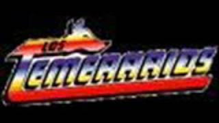 LOS TEMERARIOS  ZACATECAS