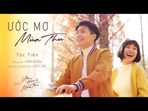 Ước mơ mùa thu - Tóc Tiên