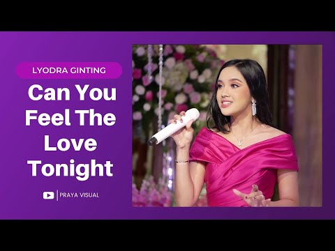 Can You Feel the Love To night - Lyodra Ginting Live Performance at Jakarta Wedding
