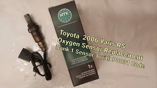 Toyota Yaris 2006 Fuel and Oxygen Ratio Sensor Replacement a.k.a. oxygen sensor Bank 1 Sensor 1