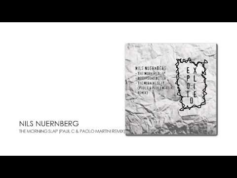 Nils Nuernberg - The Morning Slap (Paul C & Paolo Martini Remix)