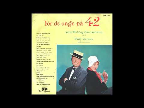 Susse Wold Og Peter Sørensen - For De Unge På 42 Del 1