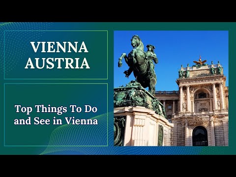 AUSTRIA | VIENNA 48 HOURS in Vienna - Guide for First Time Visitors