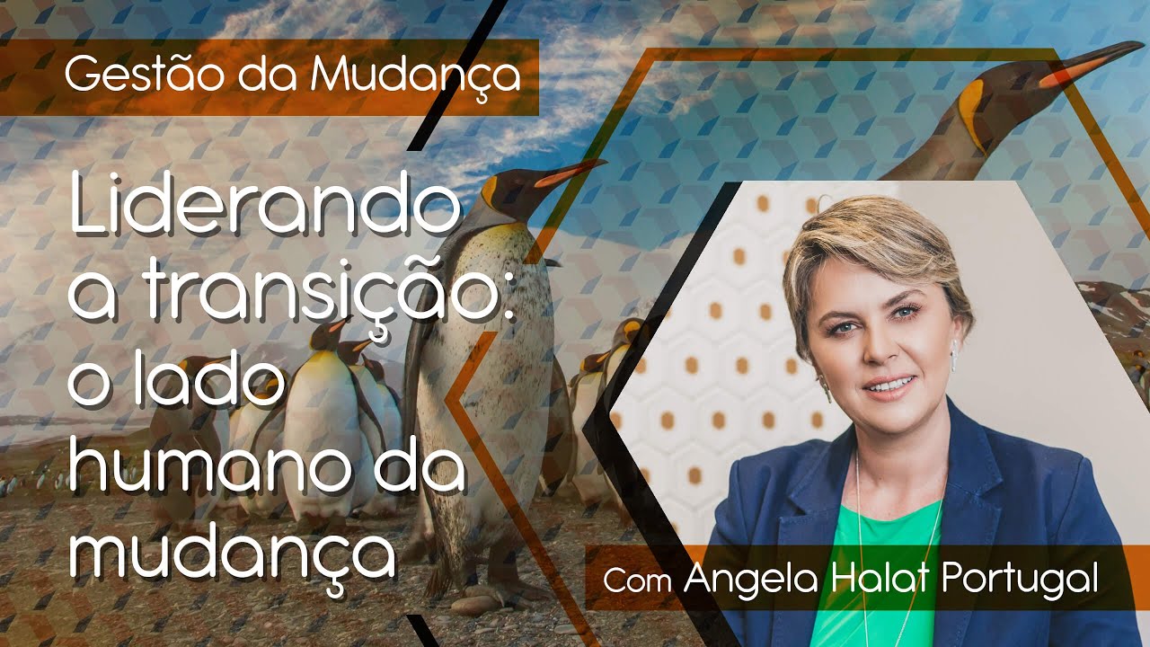 Liderando a transição: o lado humano da mudança