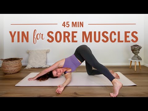 Yin Yoga For Sore Muscles | 45 Min Full Body Deep Stretch
