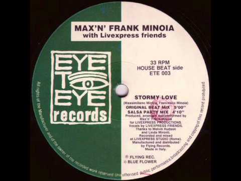 Max 'N' Frank Minoia - Stormy Love