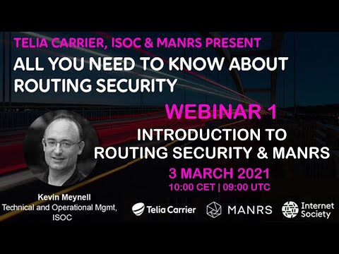 , title : 'Telia Webinar 1 - Introduction to Routing Security & MANRS'