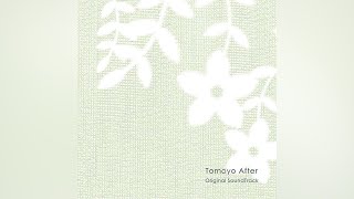 dear old home - Tomoyo After Original SoundTrack