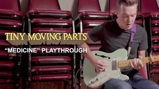 Download lagu Tiny Moving Parts - Medicine (Playthrough) mp3 Download lagu Tiny Moving Parts - Medicine (Playthrough) mp3