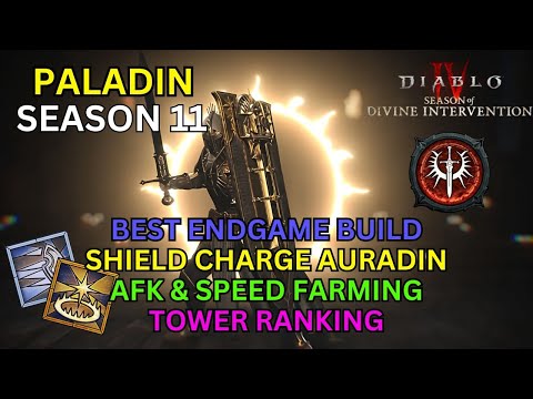 Shield Charge Aura Paladin Best Endgame Tower Leaderboard Build Guide Diablo 4 Season 11 #d4 #guide