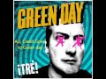 Green Day - ¡TRE! -Sex, Drugs & Violence (lyrics ...