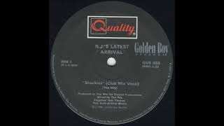 Shackles [Club Mix] - R .J. 's Latest Arrival