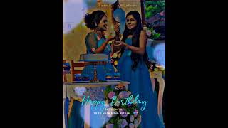 Sister's Love💙🪄|Happieeee birthday 🫂✨| Tamil sister's love 😻✨|birthday status ♥️💙|#love #sisterlove
