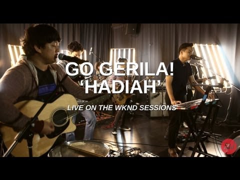 Go Gerila | Hadiah (live on The Wknd Sessions, #69)