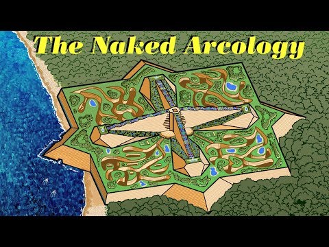 The Naked Arcology