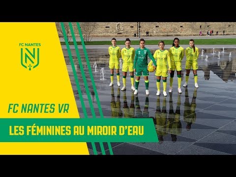 Vidéo 360° : les Féminines au Miroir d'Eau !
