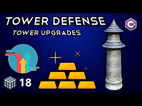 Unity Tower Defense: Tower Upgrades ♖ C# /18