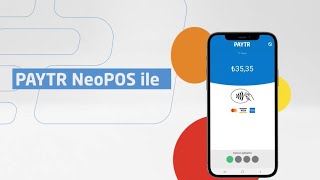 PayTR NeoPOS ile Akıllı Telefonunuz Anında POS Cihazına Dönüşüyor!