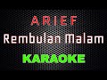Arief Rembulan Malam Karaoke LMusical
