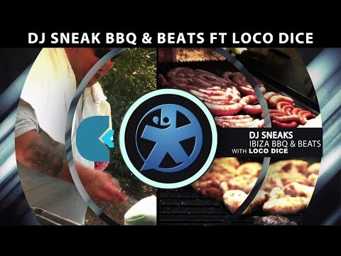 DJ Sneak's Ibiza BBQ & Beats - with Loco Dice