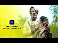 JOGI SONG PREMIERE PRO WEDDING SONG PROJECT WEDDING CINEMATIC PROJECT DOWNLOAD