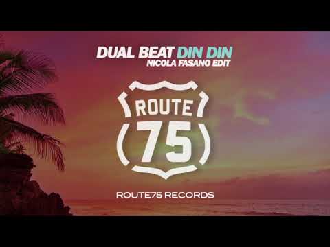 Dual Beat - Din Din (Nicola Fasano Edit)