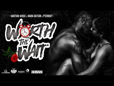 Martian Music Feat. Nadia Batson and Pternsky – Worth The Wait