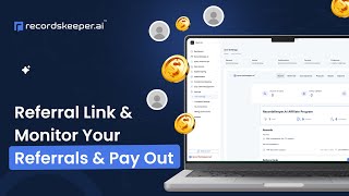 How to Generate Referral Links & Manage Payouts in RecordsKeeper.AI