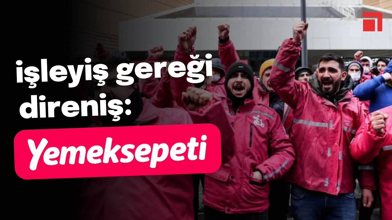Direnişçi işçiler anlatıyor: Yemeksepeti işçileri ne istiyor, eylemlerin hedefi ne?
