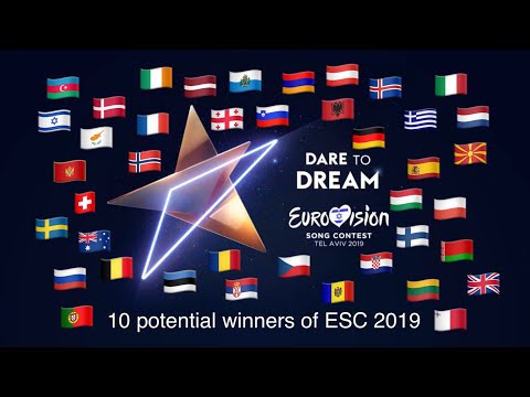 10 potential winners of Eurovision 2019
