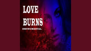 Love Burns