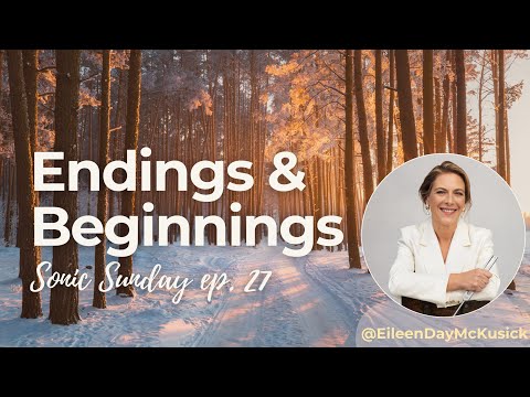 Sonic Sunday Ep.27 ~ Endings & Beginnings