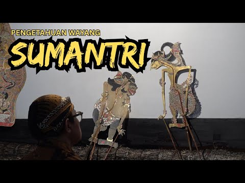 SUMANTRI'S WAYANG KNOWLEDGE