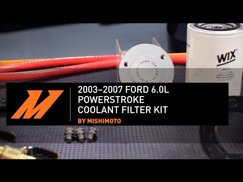 2003–2007 Ford 6.0L Powerstroke Coolant Filter Kit Install Guide by Mishimoto