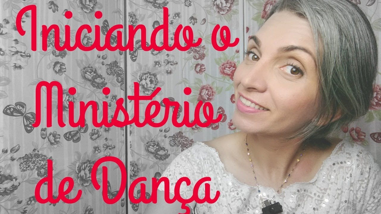 Watch Now Iniciando o Ministério de Dança - Estudo Dança Gospel Iniciando o Ministério de Dança - Estudo Dança Gospel