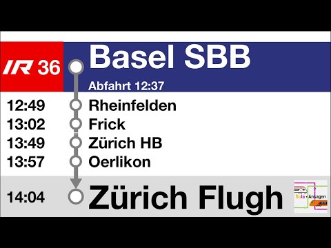 SBB Ansagen | IR36 (Mouette) Basel SBB - Zürich Flughafen | BoJa Ansagen